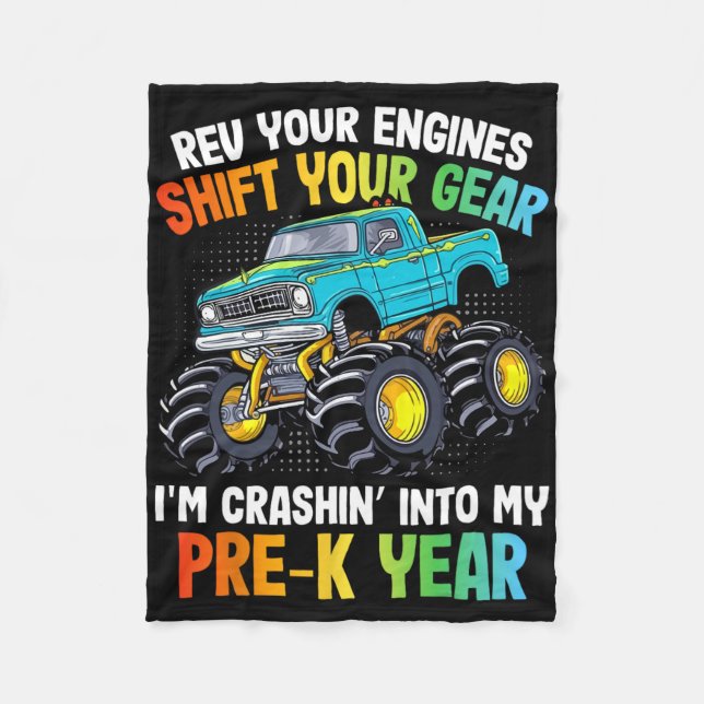 Rev Your Engines Shift Monster Truck Pre-k 100 Day Fleece Blanket (Front)