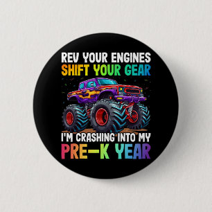 Rev Your Engines Shift My Pre-k Year - 100 Days Of 6 Cm Round Badge