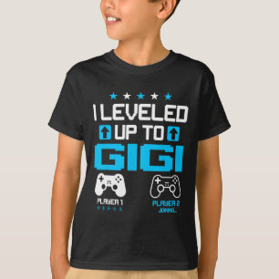 Reveal I Levelled Up To Gigi Video Game Lover T-Shirt