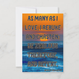 Revelation 3:19 KJV Bible Verse Pic Greeting Card