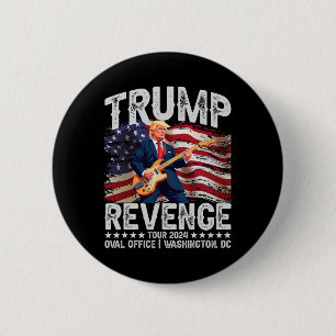 Revenge Tour 2024 Rock On Voting Convicted Felon R 6 Cm Round Badge