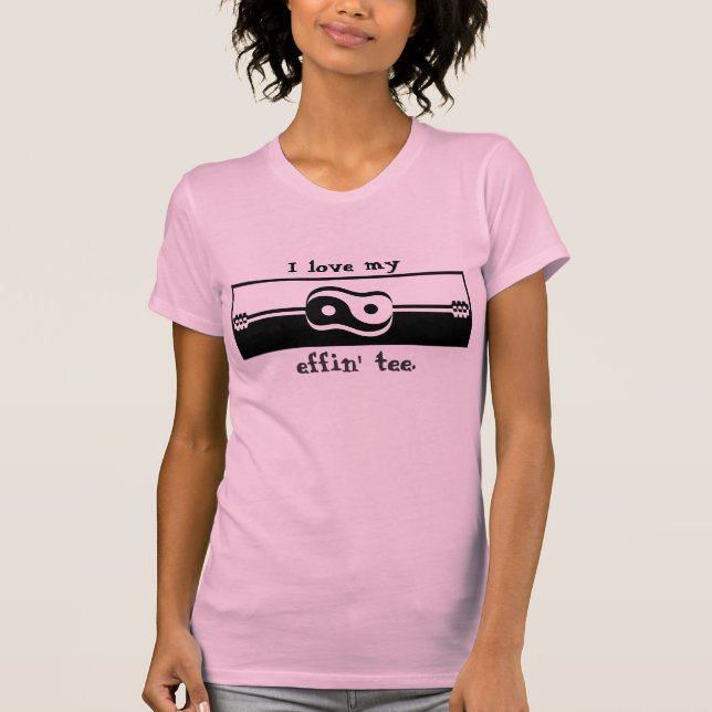 Reversible Sheer Top - I love my effin' tee. (Front)