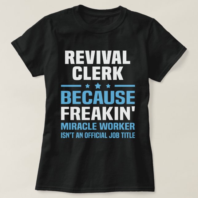 Revival Clerk T-Shirt (Design Front)