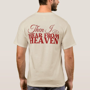 Revival / Then J will Hear From Heaven T-Shirt