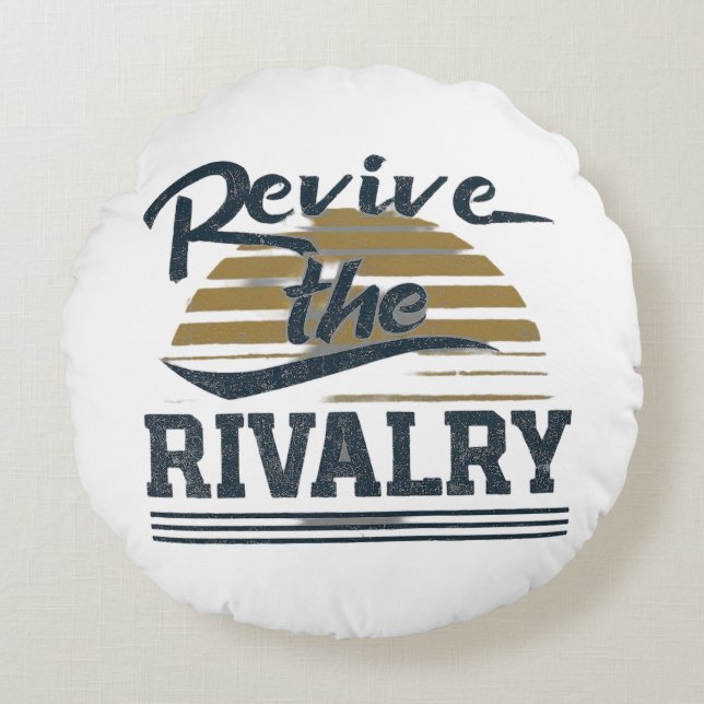 Revive The Rivalry Round Cushion (Front)