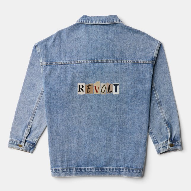 Revolt against the Dictator  Denim Jacket (Back)
