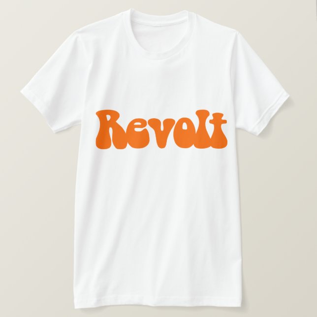Revolt - Orange T-Shirt (Design Front)