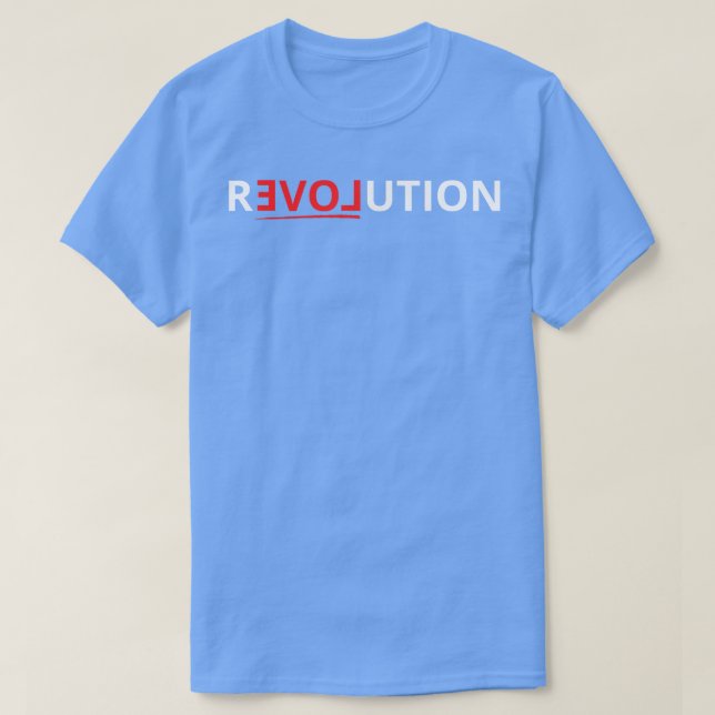 revolution love T-Shirt (Design Front)