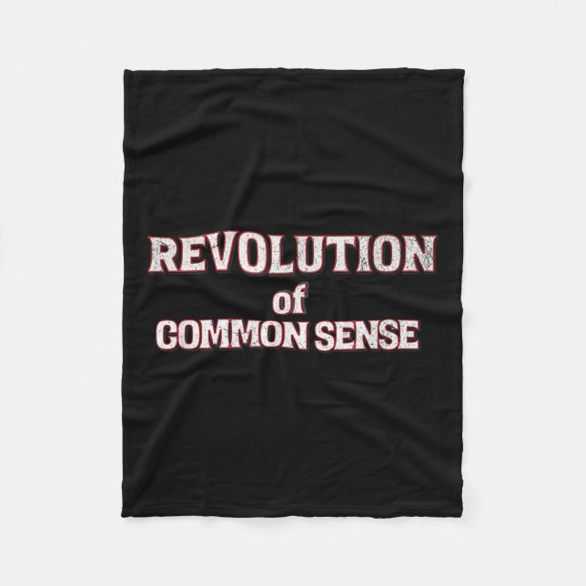 Revolution Of Common Sense Text Trump 45- 47 Fleece Blanket (Front)