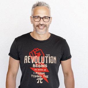 Revolution Pi Number Sarcastic Math Geek T-Shirt
