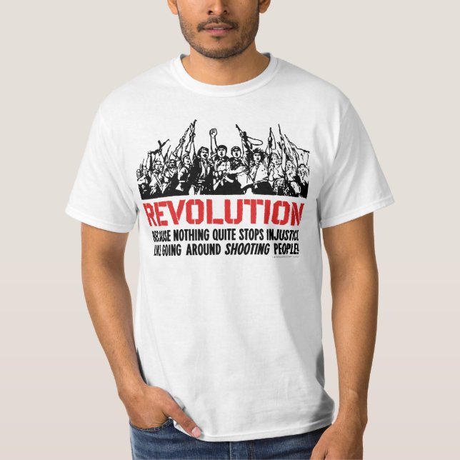 Revolution Satire T-Shirt (Front)