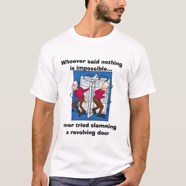revolving-door T-Shirt (Front)