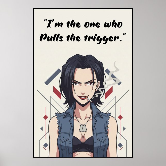 Revy – Pulls the Trigger Quote Poster | Anime Wall (Front)
