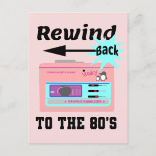 Rewind Back to the 80's Postcard