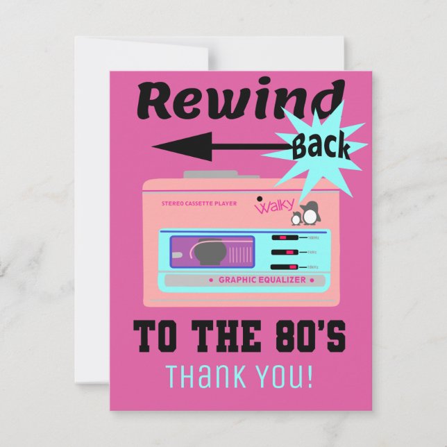 Rewind Back to the 80&#x27;s Thank You Card (Front)