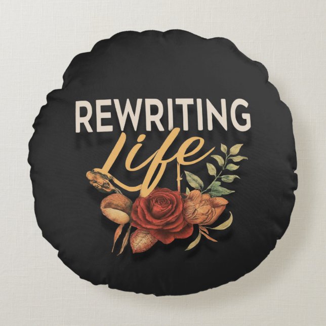 Rewriting Life Round Cushion (Front)