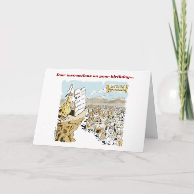 Rex as Moses with birthday commands Card (Front)