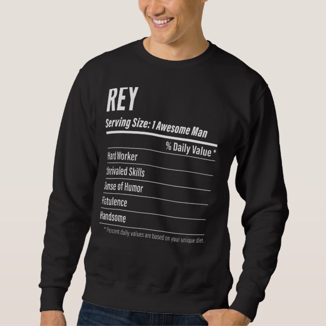 Rey Serving Size Nutrition Label Calories Sweatshirt (Front)