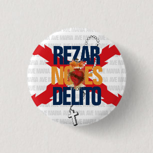 REZAR NO ES DELITO 3 CM ROUND BADGE