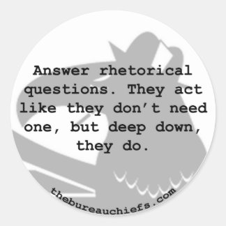 Rhetorical Question Sticker