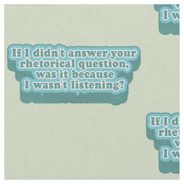 Rhetorical Questions Funny Grammar Fabric (Close Up)