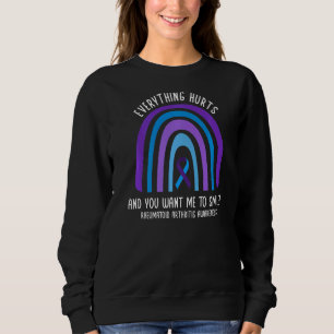 Rheumatoid Arthritis Awareness Month Arthritis Rib Sweatshirt