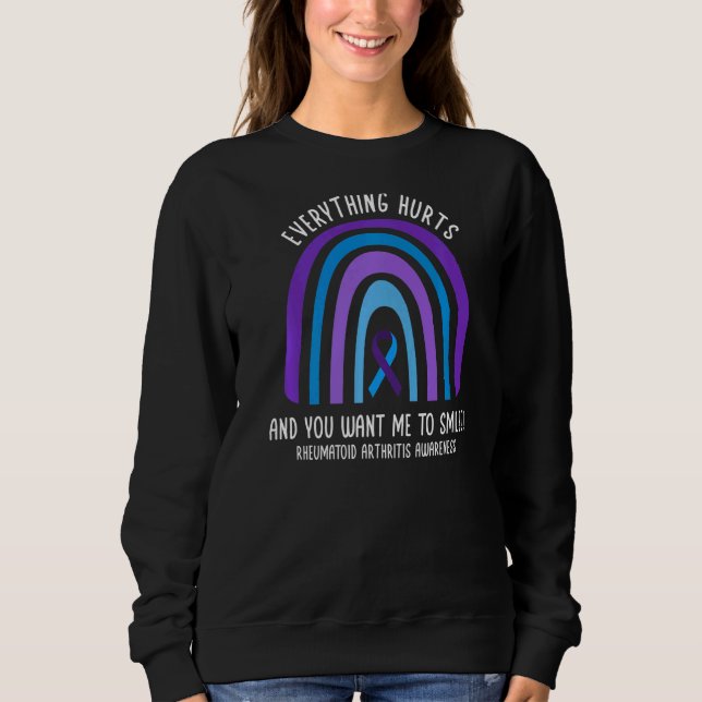 Rheumatoid Arthritis Awareness Month Arthritis Rib Sweatshirt (Front)