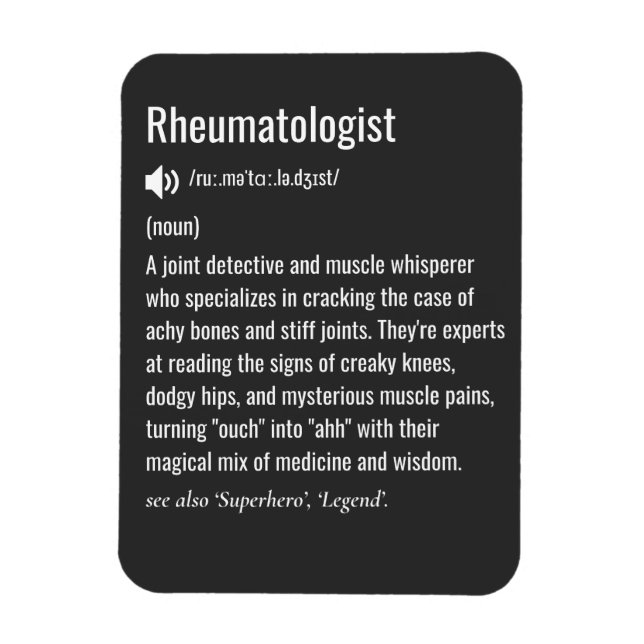 Rheumatologist definition magnet (Vertical)