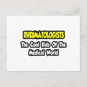 Rheumatologists ... Cool Kids of Medical World Postcard