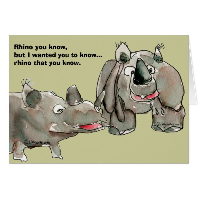 Rhino You Know, but Rhinoceros Cartoon (Front Horizontal)