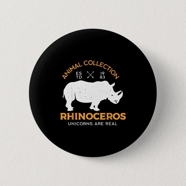 Rhinoceros Unicorns Are Real Funny Animal  6 Cm Round Badge (Front)