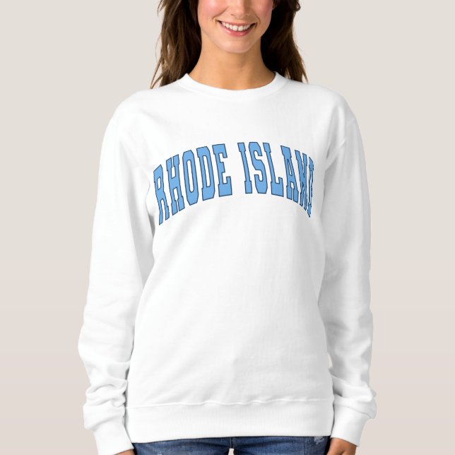 Rhode Island Vintage Varsity College Style Sweatsh Sweatshirt (Front)