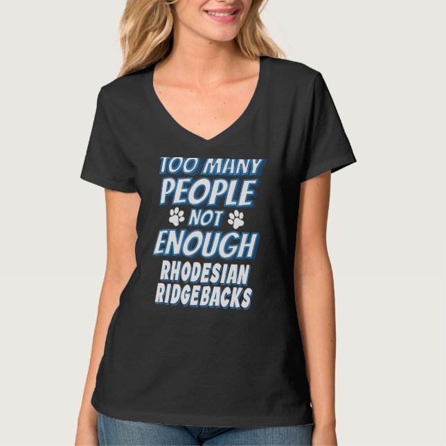 Rhodesian Ridgeback Breed Dog Antisocial T-Shirt (Front)