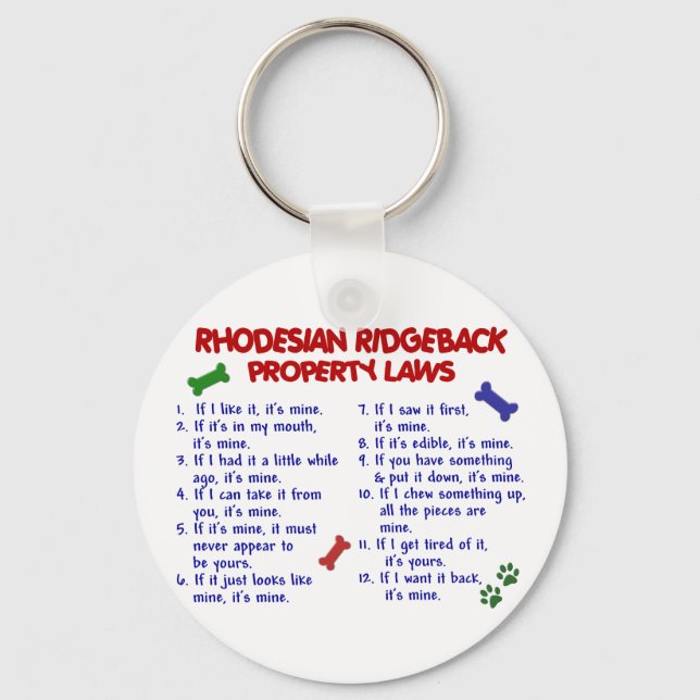 RHODESIAN RIDGEBACK Property Laws 2 Key Ring (Front)
