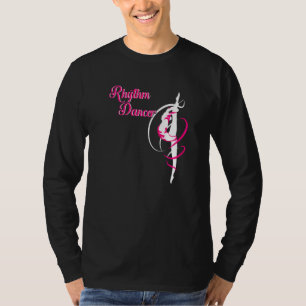 Rhythm Dancer Rhythmic Gymnastics Artistic Gymnast T-Shirt