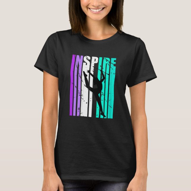 Rhythmic Gymnastics Inspire Baton Twirler Girls Wo T-Shirt (Front)