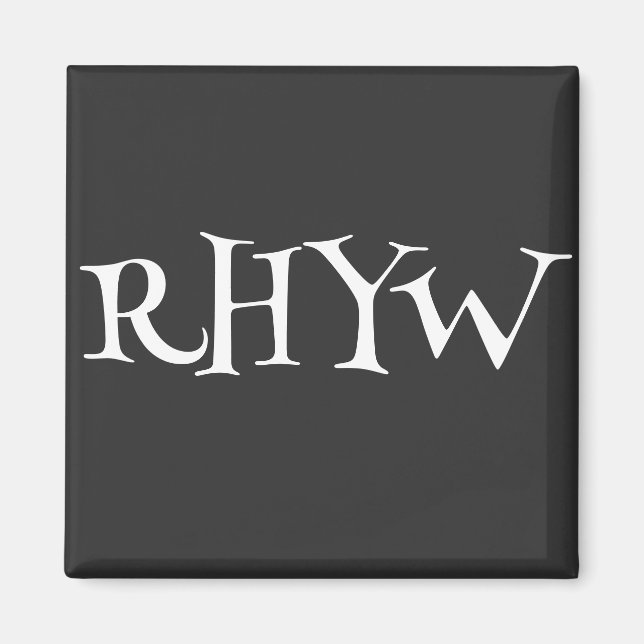 RHYW MAGNET (Front)