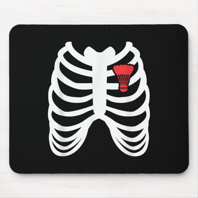 Rib Cage Funny Badminton Player T Shirt Gift  Mouse Pad (Front)