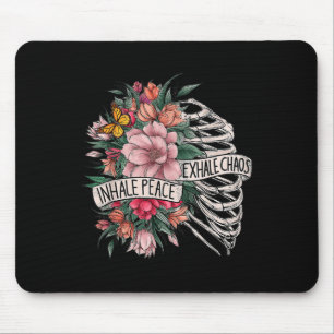 Rib Cage Inhale Peace Exhale Chaos Mental Health Mouse Pad