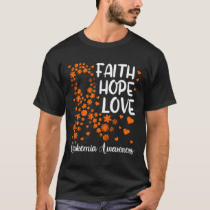 Ribbon Blood Cancer Faith Hope Love Leukaemia Awa T-Shirt