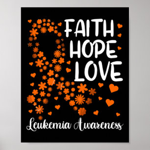 Ribbon Blood Cancer  Faith Hope Love Leukemia Awar Poster