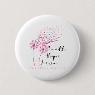 Ribbon Dandelion Faith Hope Love Breast Cancer 6 Cm Round Badge