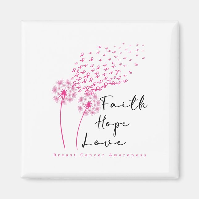 Ribbon Dandelion Faith Hope Love Breast Cancer  Magnet (Front)