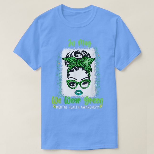 Ribbon Messy Bun Mental Health Awareness Month May T-Shirt (Design Front)