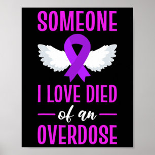 Ribbon Someone I Love Died Of An Overdose Angel Wi Poster