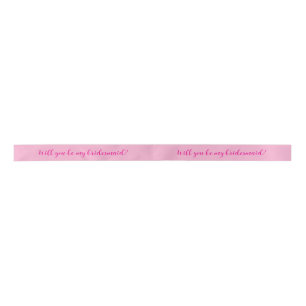 Ribbon With Question: Will You Be My Bridesmaid? Satin Ribbon