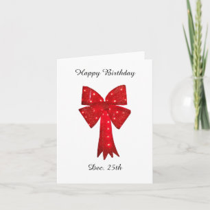 Ribbons for Dec 25 Birthday Card