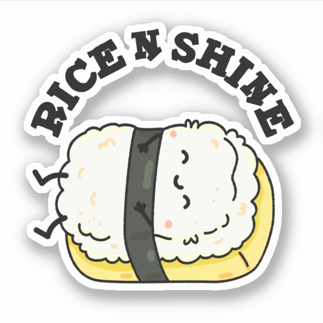 Rice And Shine Funny Sleeping Sushi Pun (Front)