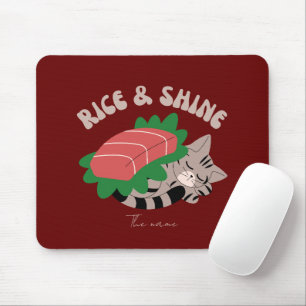 Rice and shine , sushi cat mouse pad