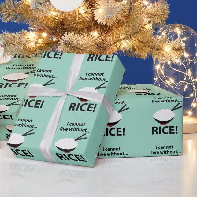 Rice Bowl I Cannot Live Without Rice  Wrapping Paper (Holidays)